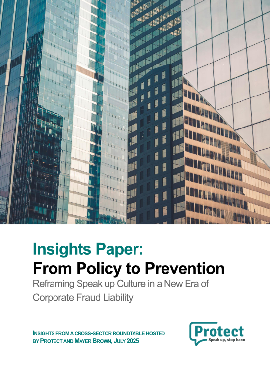 Protect Insights Paper - Reframing Speak Up Culture in a New Era of Corporate Fraud Liability